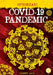 Covid-19 Pandemic by Kenny Abdo