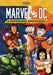 Marvel vs. DC: A Superhero Showdown by Kenny Abdo