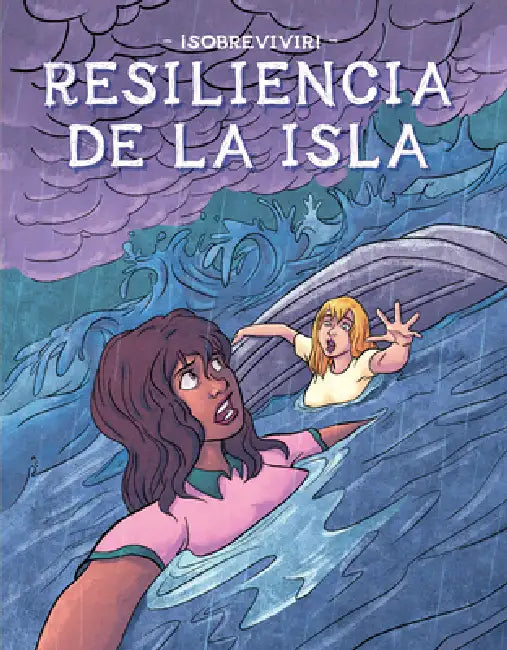 Resiliencia de la Isla (Island Endurance) by Bill Yu, Thiago Vale