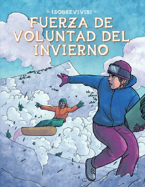 Fuerza de Voluntad del Invierno (Winter Willpower) by Bill Yu, Vincenzo Pietropaolo