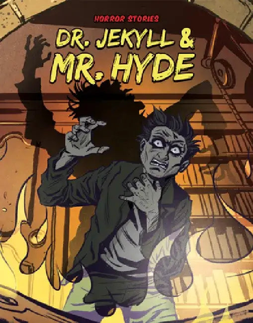 Dr. Jekyll & Mr. Hyde by Adapted By Jason Ho