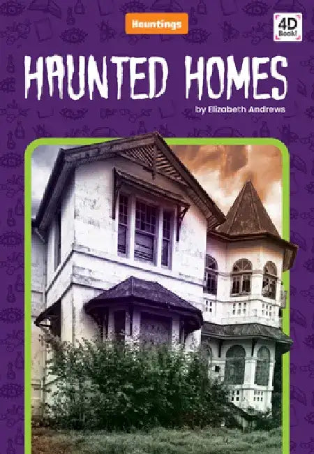 Haunted Homes by Elizabeth Andrews