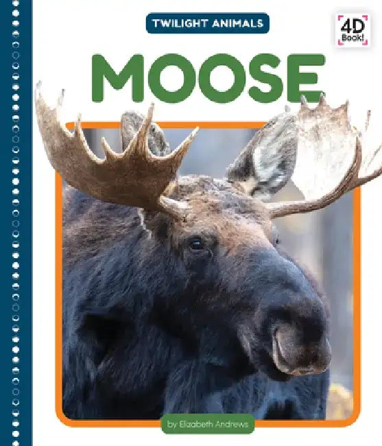 Moose by Elizabeth Andrews