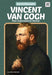 Vincent Van Gogh: Post-Impressionist Painter: Post-Impressionist Painter by Grace Hansen