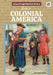 Living in Colonial America by Grace Hansen