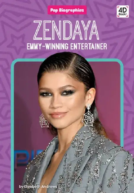 Zendaya: Emmy-Winning Entertainer: Emmy-Winning Entertainer by Elizabeth Andrews