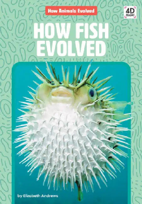 How Fish Evolved by Andrews, Elizabeth