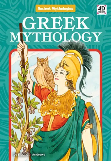 Greek Mythology by Elizabeth Andrews