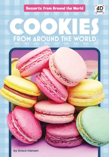 Cookies from Around the World by Grace Hansen