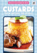 Custards from Around the World by Grace Hansen