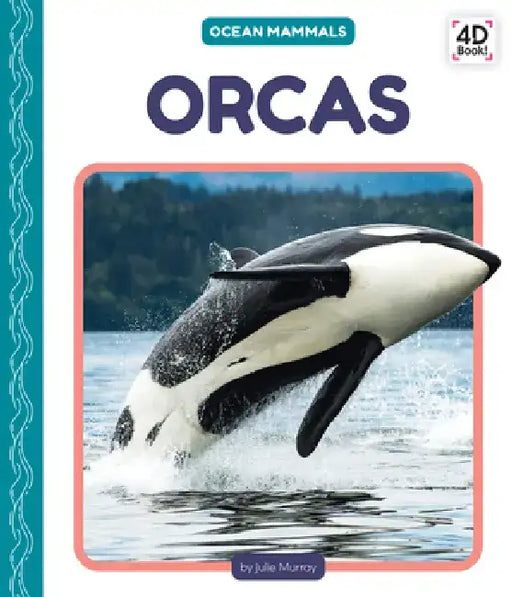 Orcas by Julie Murray