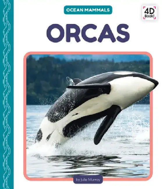 Orcas by Julie Murray