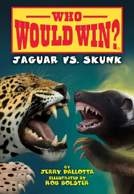 Jaguar vs. Skunk by Jerry Pallotta