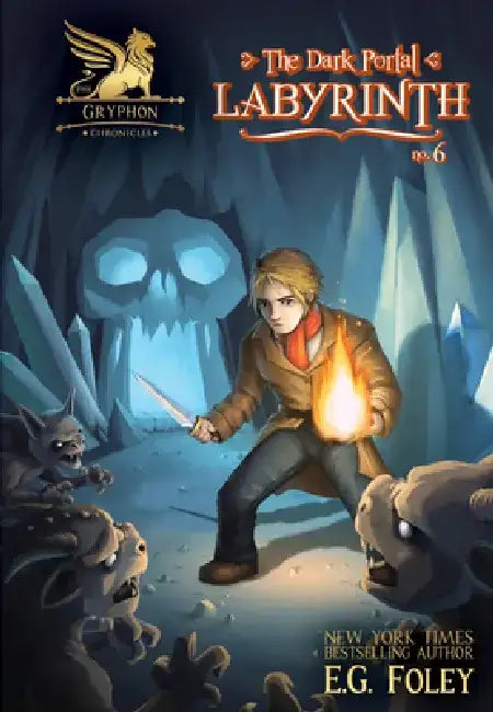 Dark Portal: Labyrinth by E. G. Foley