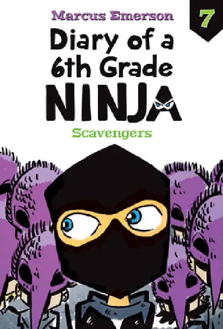 Scavengers: #7 by Emerson, Marcus