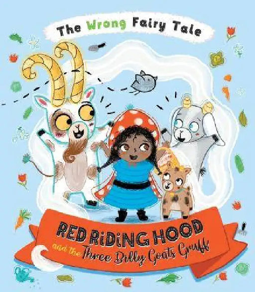 Red Riding Hood and the Three Billy Goats Gruff by Tracey Turner, Summer Macon