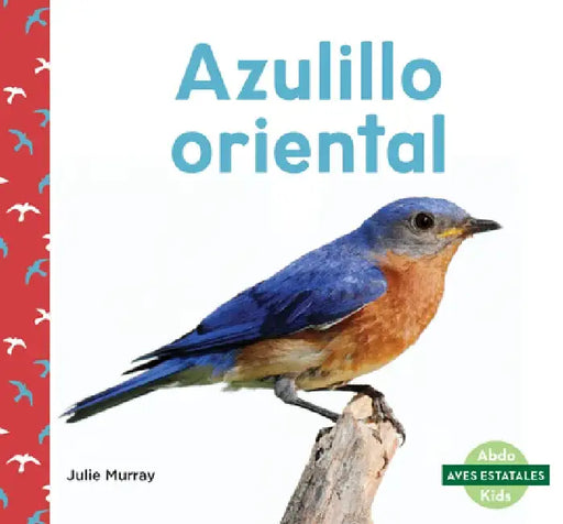 Azulillo Oriental (Eastern Bluebirds) by Julie Murray