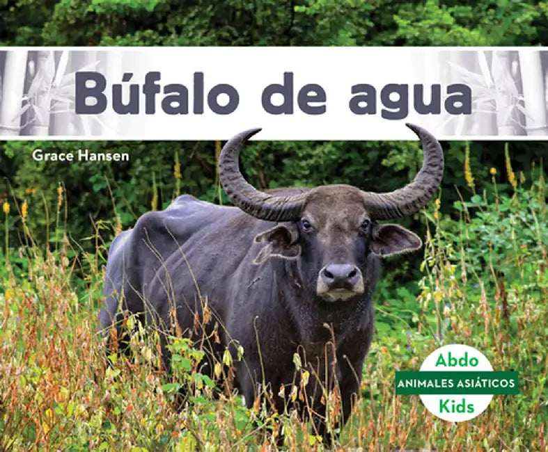 Búfalo de Agua by Grace Hansen