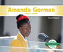 Amanda Gorman: Poeta Y Activista (Amanda Gorman: Poet & Activist): Poeta Y Activista (Poet & Activist) by Grace Hansen