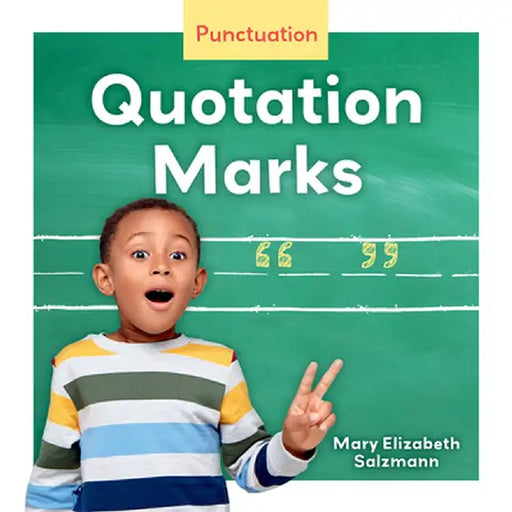 Quotation Marks by Mary Elizabeth Salzmann
