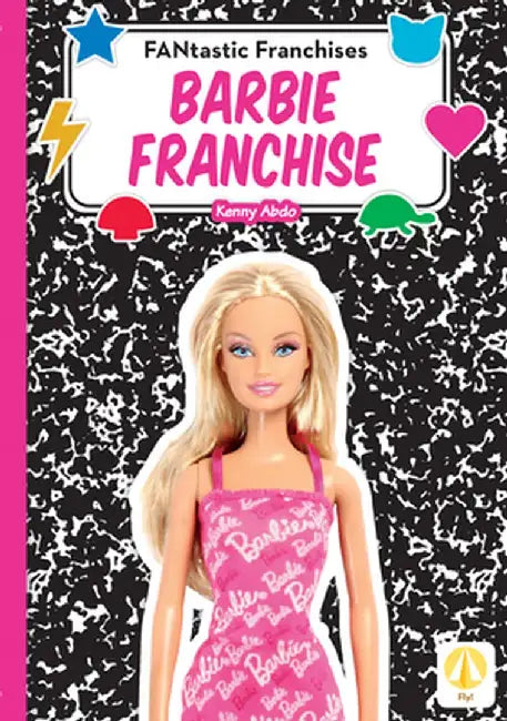 Barbie Franchise by Kenny Abdo