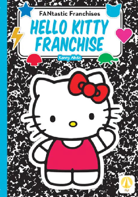 Hello Kitty Franchise by Kenny Abdo