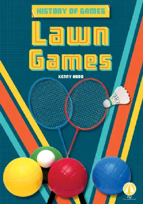 Lawn Games by Kenny Abdo