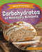 Carbohydrates as Necessary Nutrients by Amy C. Rea