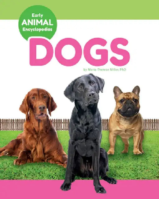 Dogs by Miller Marie-Therese Phd