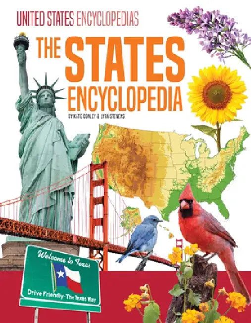 The States Encyclopedia by Kate Conley