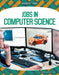 Jobs in Computer Science by George Anthony Kulz