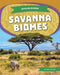Savanna Biomes by Clara Maccarald