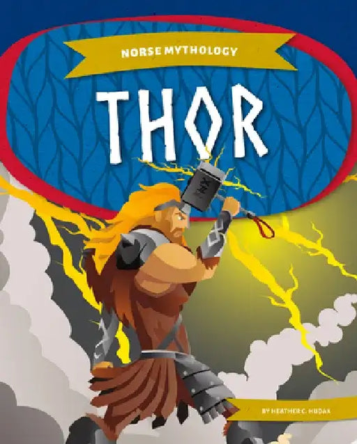 Thor by Heather C. Hudak