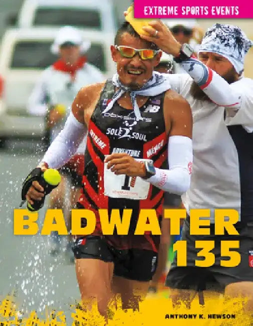 Badwater 135 by Anthony K. Hewson