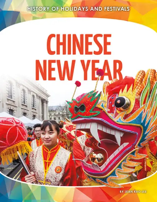 Chinese New Year by Jean Kuo Lee