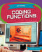 Coding Functions by George Anthony Kulz