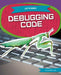 Debugging Code by Samantha S. Bell