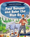 Paul Bunyan and Babe the Blue Ox by Heather C. Hudak