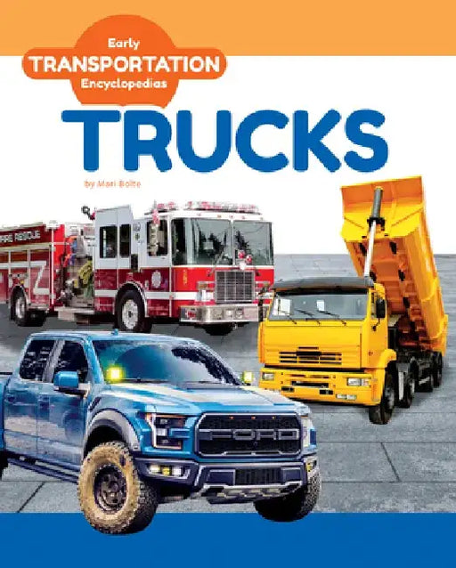 Trucks by Mari Bolte
