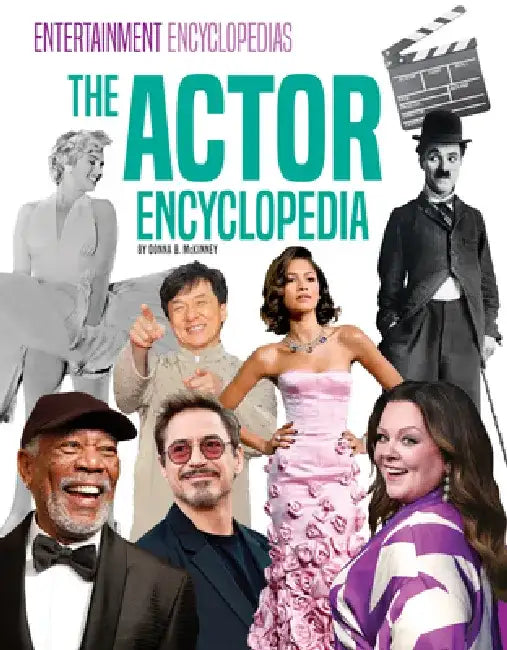 Actor Encyclopedia by Donna B. McKinney