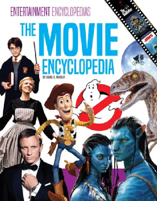 Movie Encyclopedia by Laura K. Murray