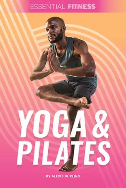 Yoga & Pilates by Alexis Burling