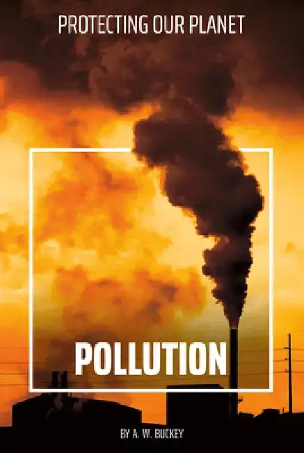 Pollution by A. W. Buckey