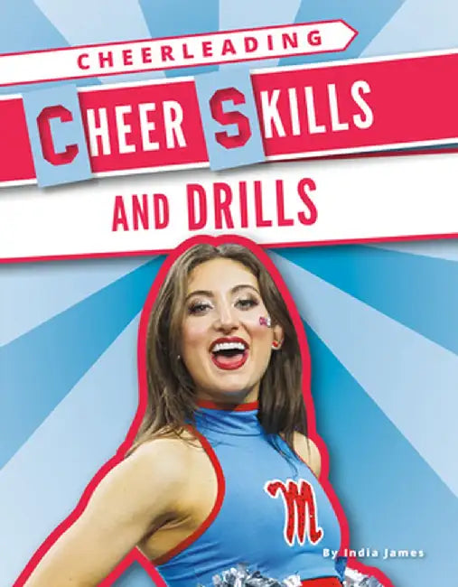 Cheer Skills and Drills (Set) by India James