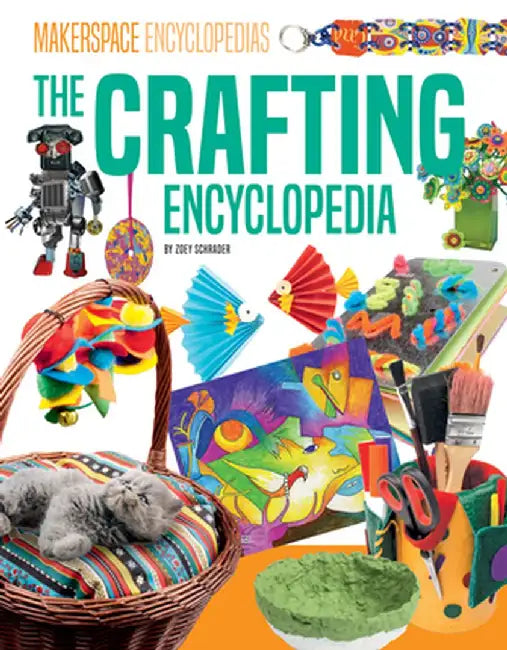 Crafting Encyclopedia by Zoey Schrader
