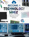 Become a Technology Whiz: Coding, Software Development & More: Coding, Software Development & More by Kaitlyn Duling