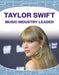 Taylor Swift: Music Industry Leader: Music Industry Leader by Alicia Klepeis Z.