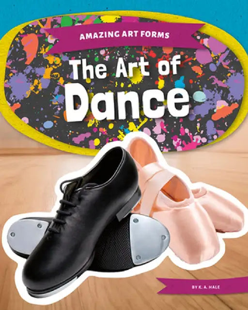 The Art of Dance by K. A. Hale