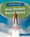 How Rockets Reach Space by Arnold Ringstad