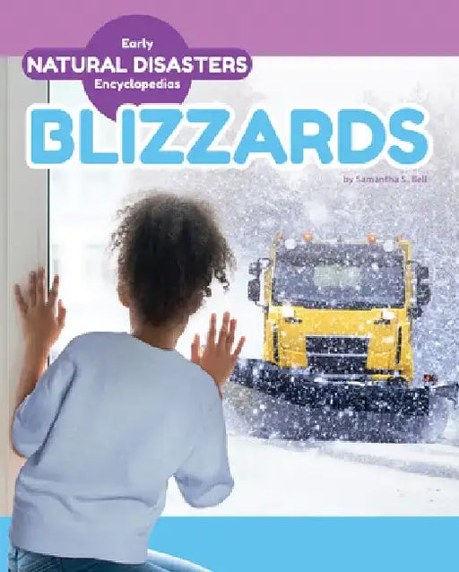 Blizzards by Samantha S. Bell